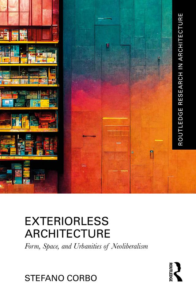 Exteriorless Architecture by Stefano Corbo
