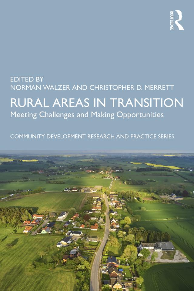 Rural Areas in Transition by Christopher Merrett, Norman Walzer