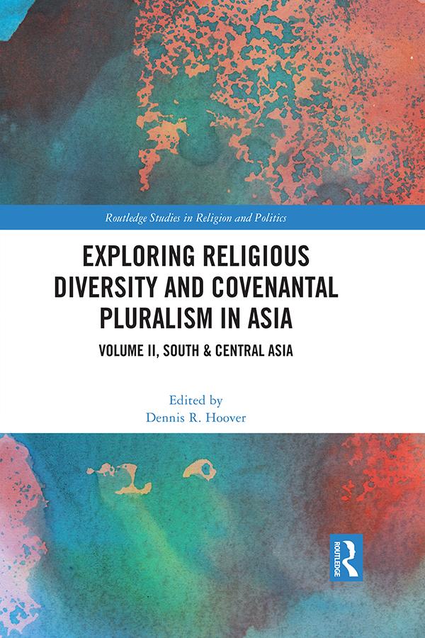 Exploring Religious Diversity and Covenantal Pluralism in Asia by Dennis R. Hoover