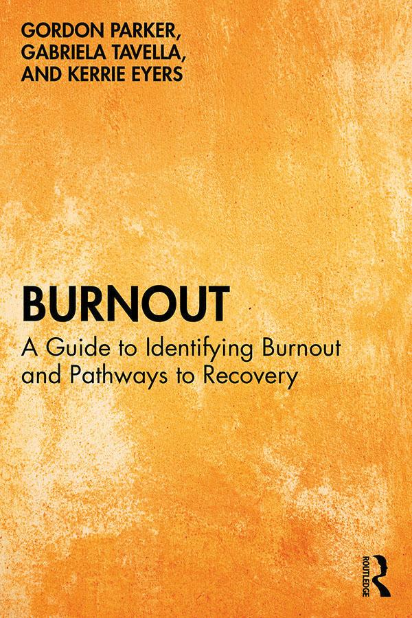 Burnout by Gabriela Tavella, Gordon Parker, Kerrie Eyers