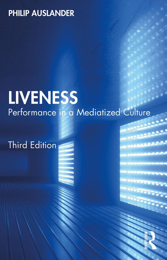 Liveness by Philip Auslander