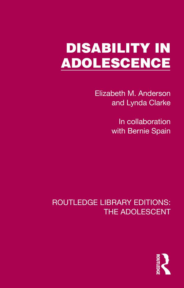 Disability in Adolescence by Elizabeth M. Anderson, Lynda Clarke