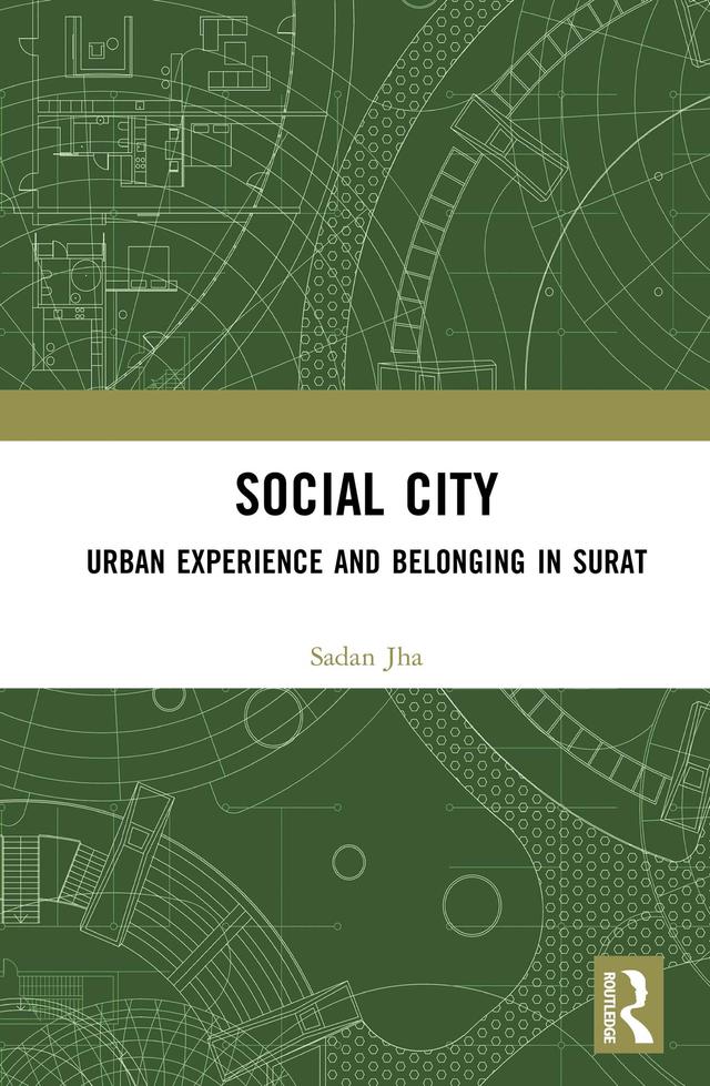Social City by Sadan Jha