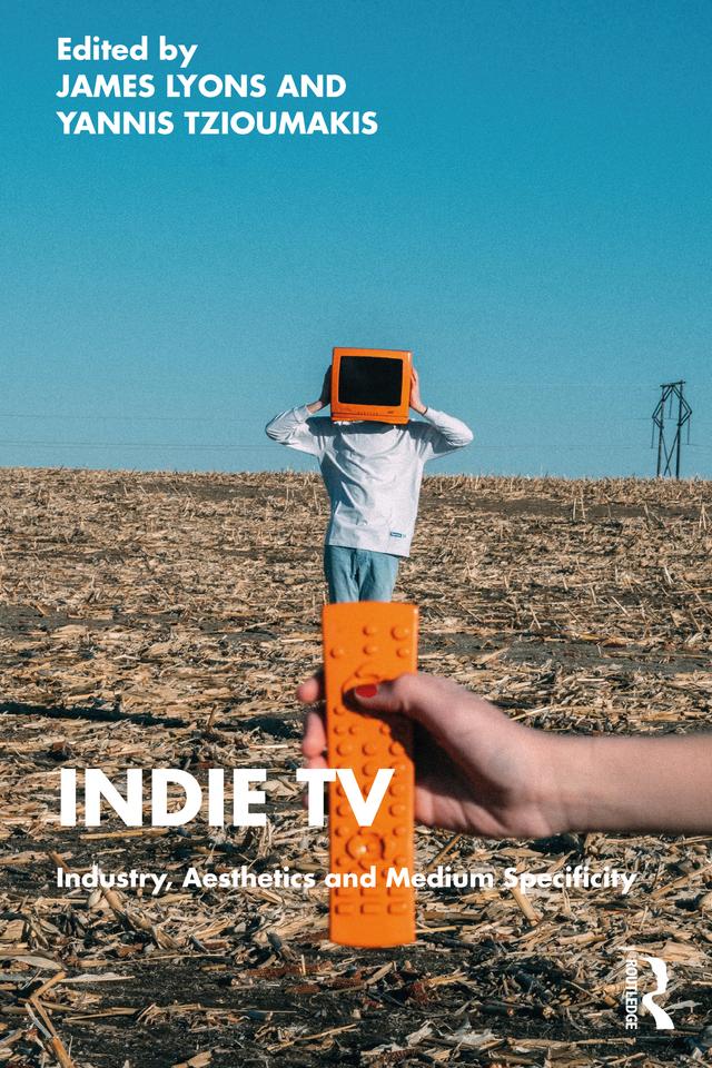 Indie TV by James Lyons, Yannis Tzioumakis