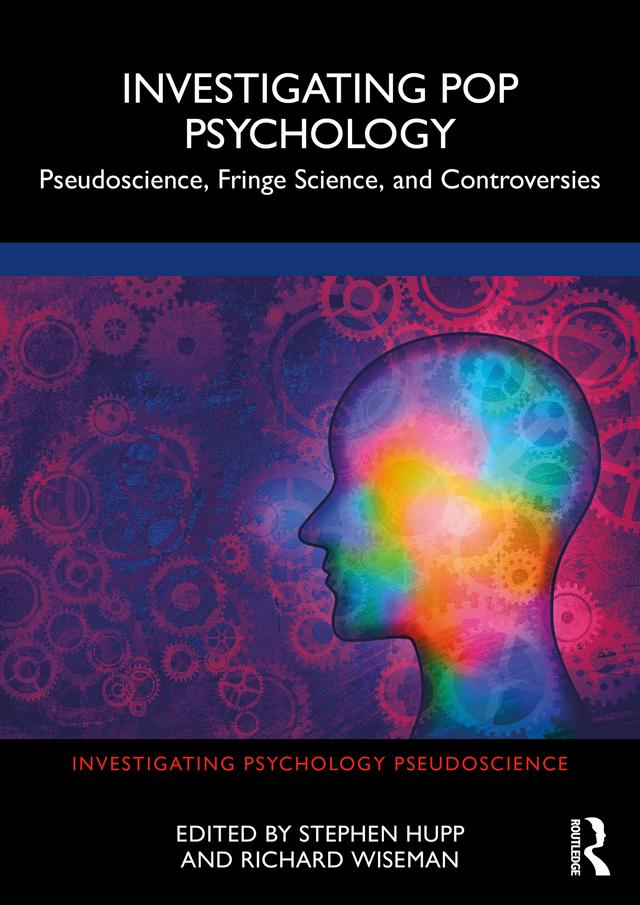 Investigating Pop Psychology by Richard Wiseman, Stephen Hupp