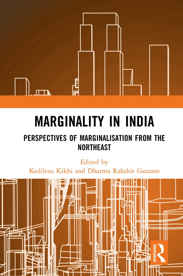 Marginality in India by Dharma Rakshit Gautam, Kedilezo Kikhi