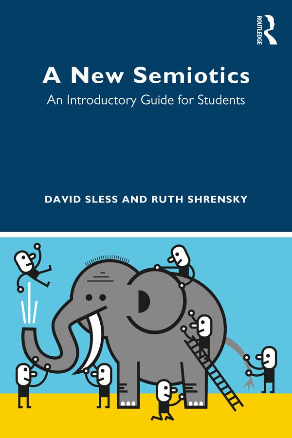 A New Semiotics by David Sless, Ruth Shrensky