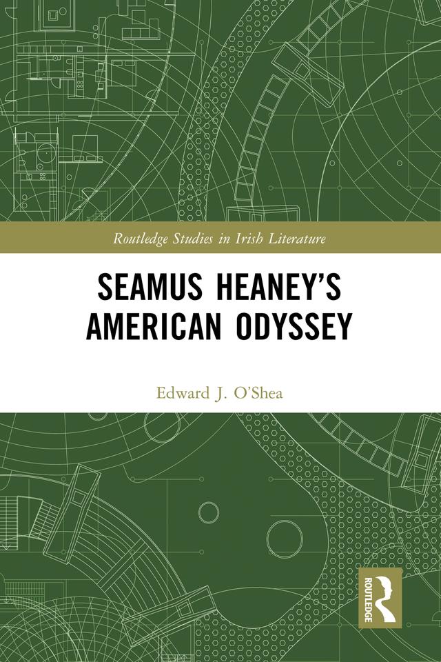 Seamus Heaney’s American Odyssey by Edward J. O’Shea
