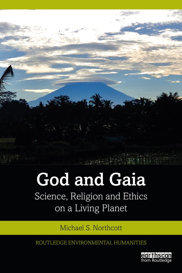 God and Gaia by Michael S Northcott