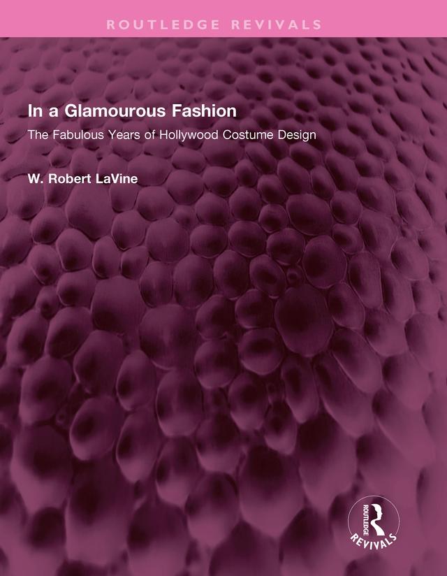 In a Glamourous Fashion by W. Robert LaVine