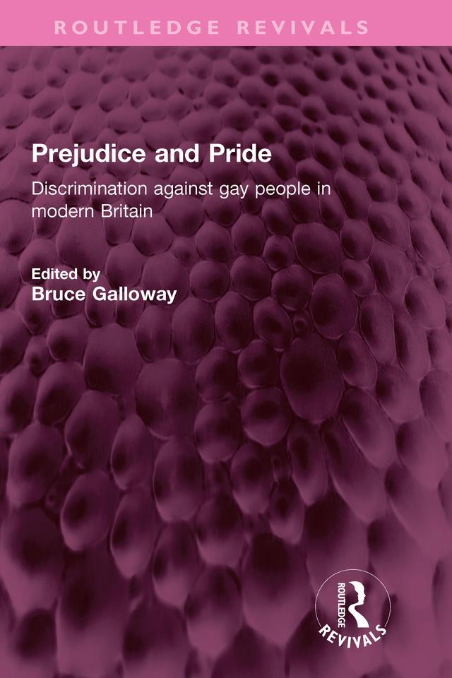 Prejudice and Pride by Bruce Galloway