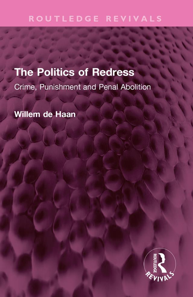 The Politics of Redress by Willem De Haan