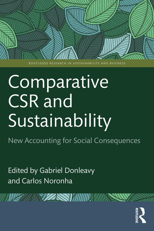 Comparative CSR and Sustainability by Carlos Noronha, Gabriel Donleavy