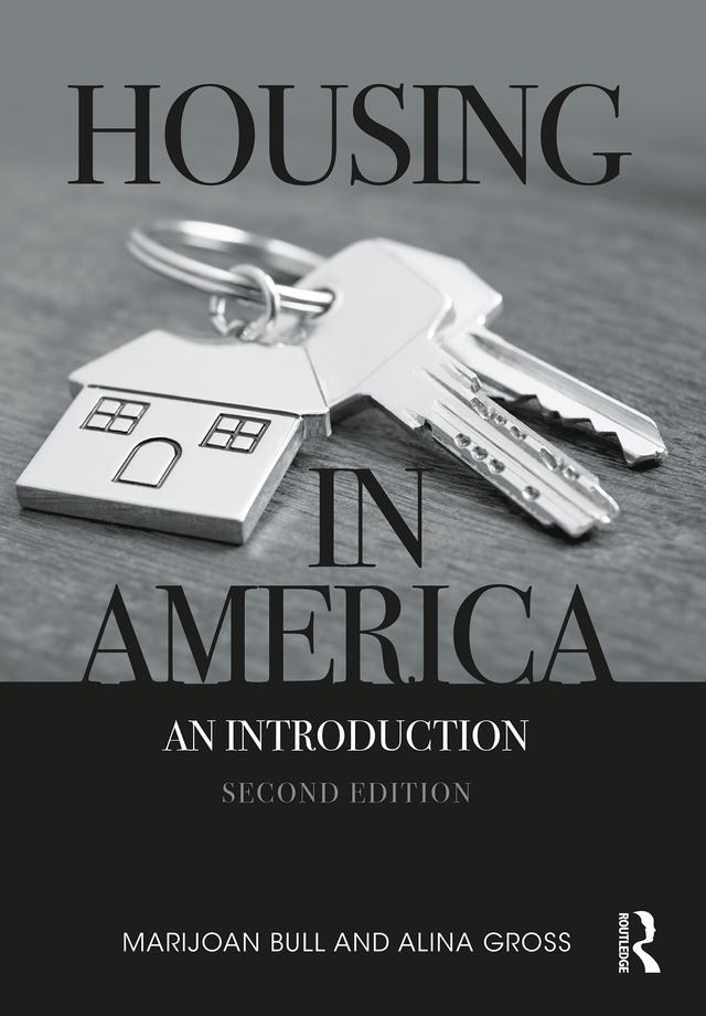 Housing in America by Alina Gross, Marijoan Bull