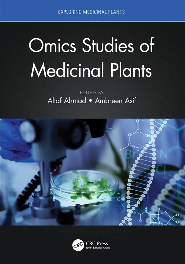 Omics Studies of Medicinal Plants by Altaf Ahmad, Ambreen Asif