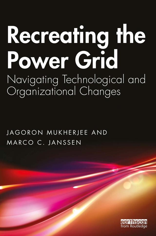 Recreating the Power Grid by Jagoron Mukherjee, Marco C. Janssen