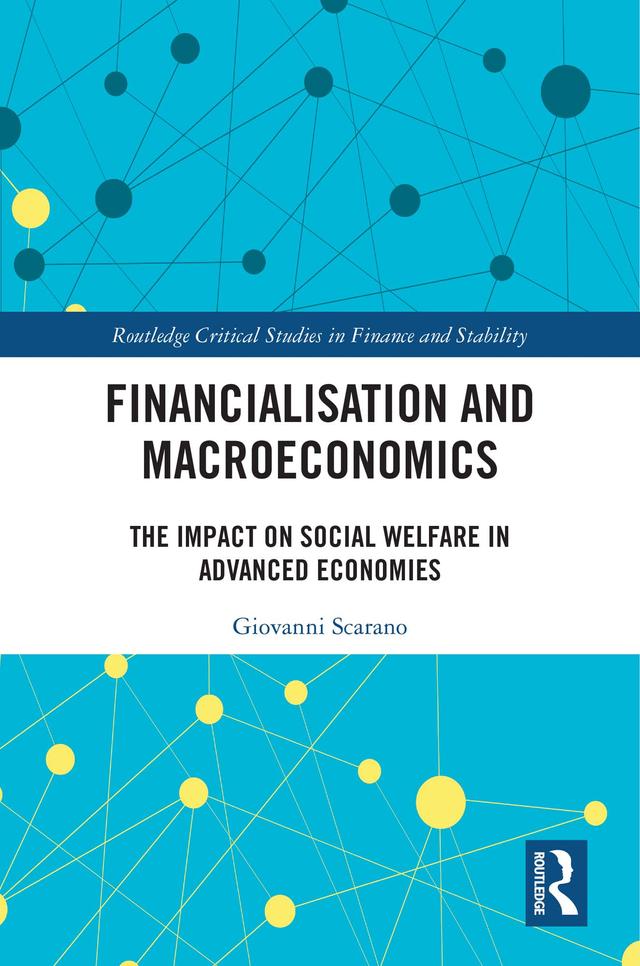 Financialization and Macroeconomics by Giovanni Scarano