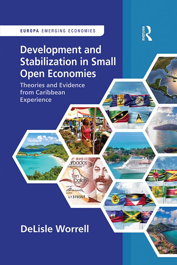 Development and Stabilization in Small Open Economies by DeLisle Worrell