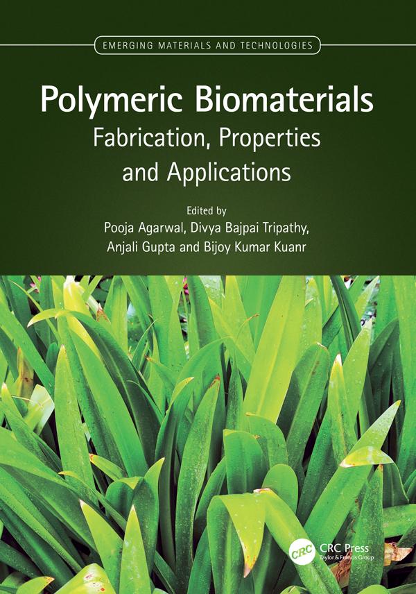 Polymeric Biomaterials by Anjali Gupta, Bijoy Kumar Kuanr, Divya Bajpai Tripathy, Pooja Agarwal