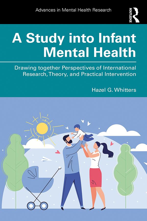 A Study into Infant Mental Health by Hazel G. Whitters