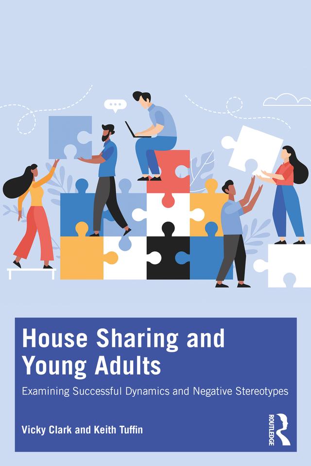 House Sharing and Young Adults by Keith Tuffin, Vicky Clark