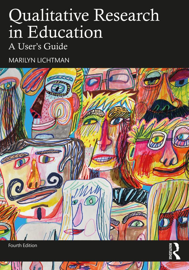 Qualitative Research in Education by Marilyn Lichtman
