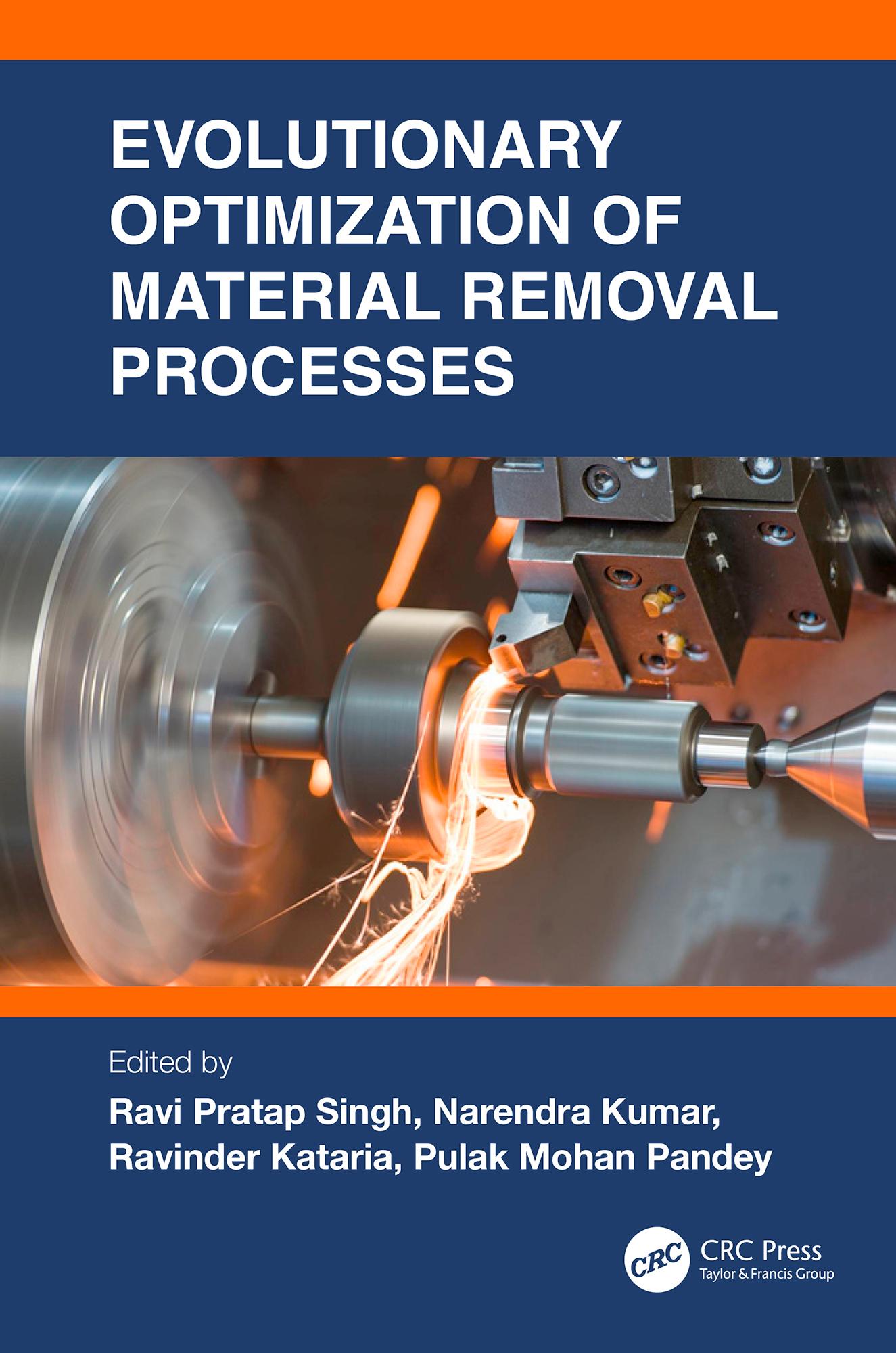 Evolutionary Optimization of Material Removal Processes