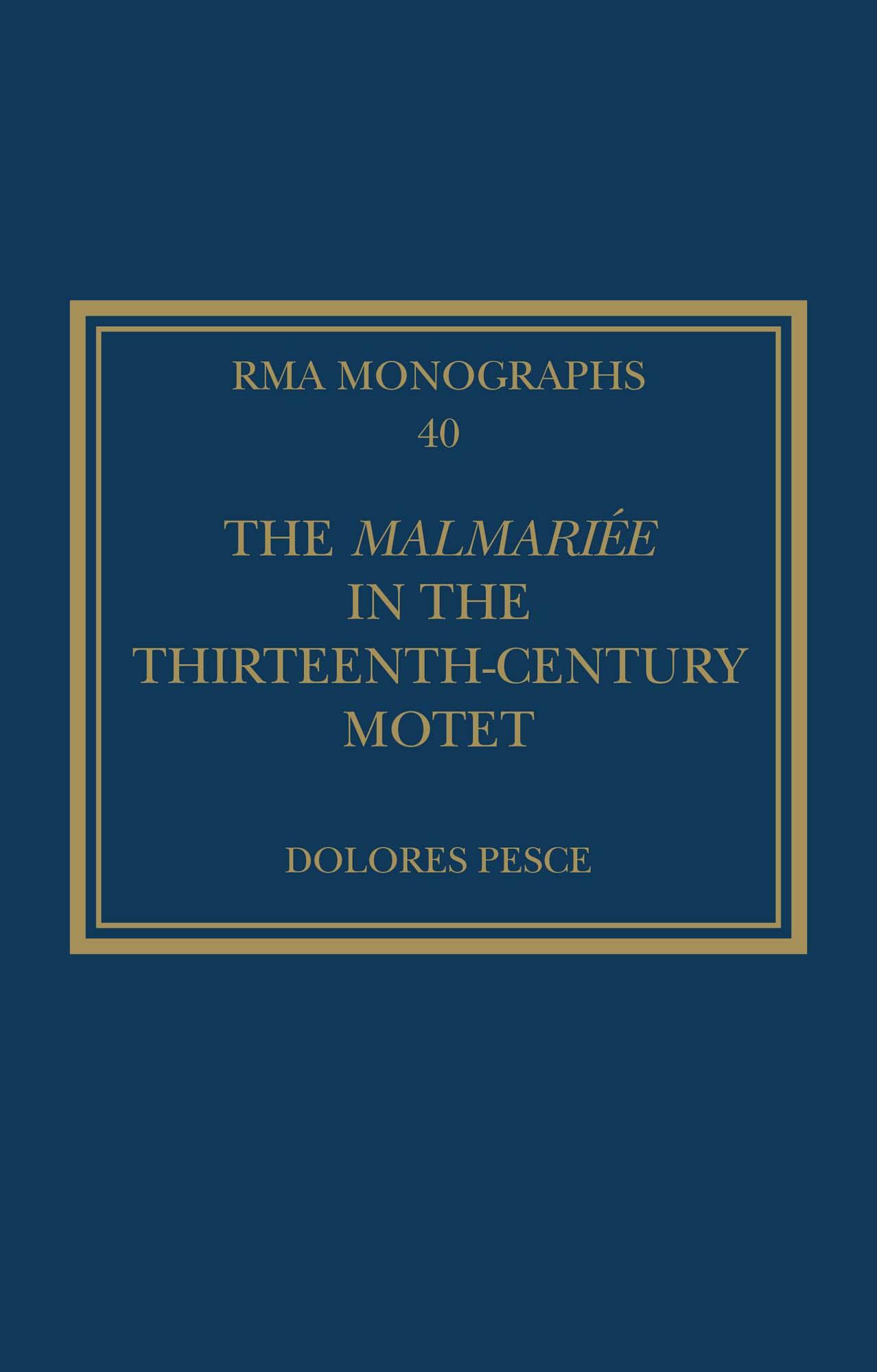 The Malmariée in the Thirteenth-Century Motet