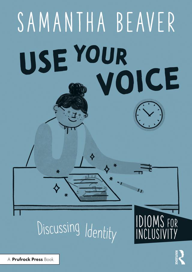 Use Your Voice by Samantha Beaver