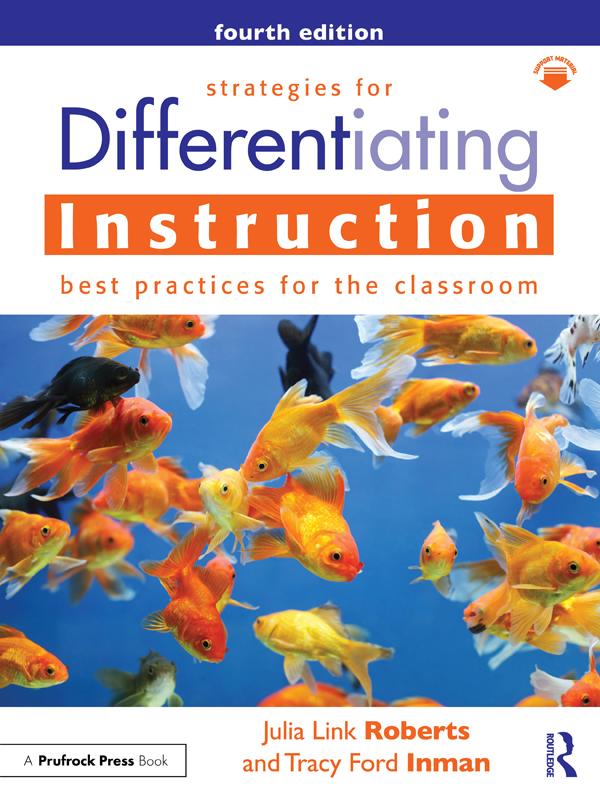 Strategies for Differentiating Instruction by Julia Link Roberts, Tracy Ford Inman