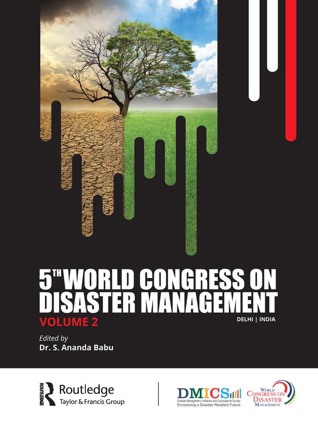 5th World Congress on Disaster Management: Volume II by S. Ananda Babu