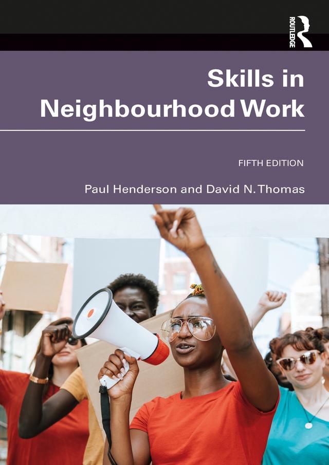 Skills in Neighbourhood Work by David N. Thomas, Paul Henderson