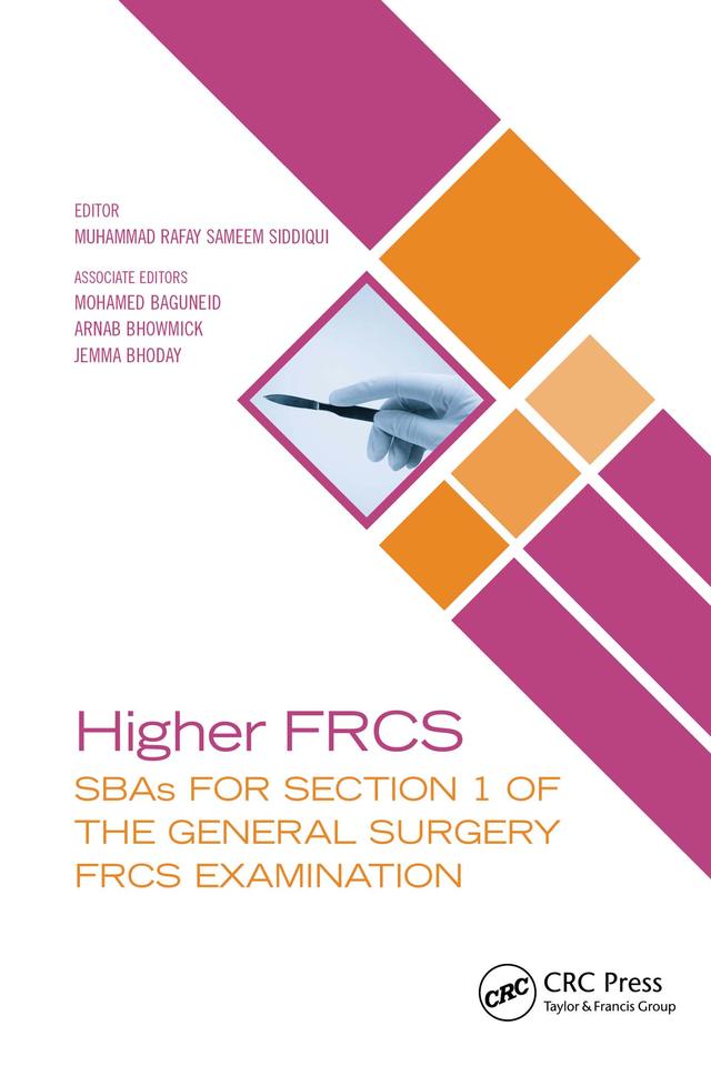Higher FRCS by Muhammad Rafay Sameem Siddiqui