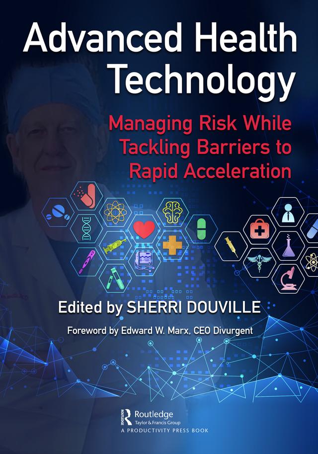 Advanced Health Technology by Sherri Douville