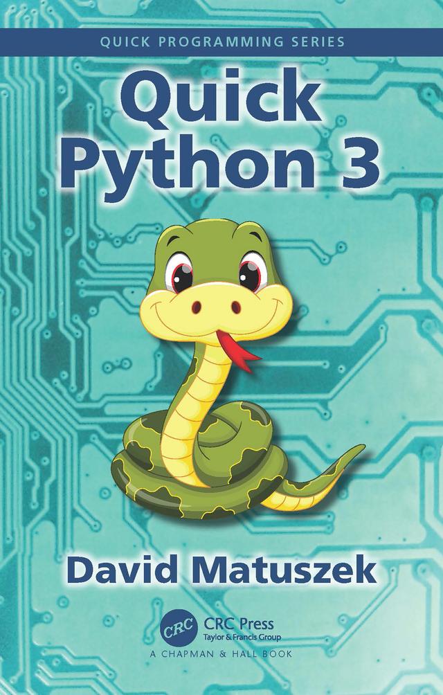 Quick Python 3 by David Matuszek