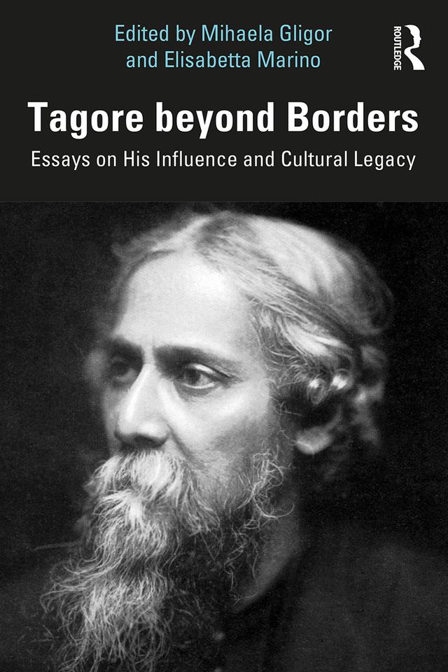 Tagore beyond Borders by Elisabetta Marino, Mihaela Gligor