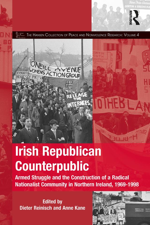 Irish Republican Counterpublic by Anne Kane, Dieter Reinisch