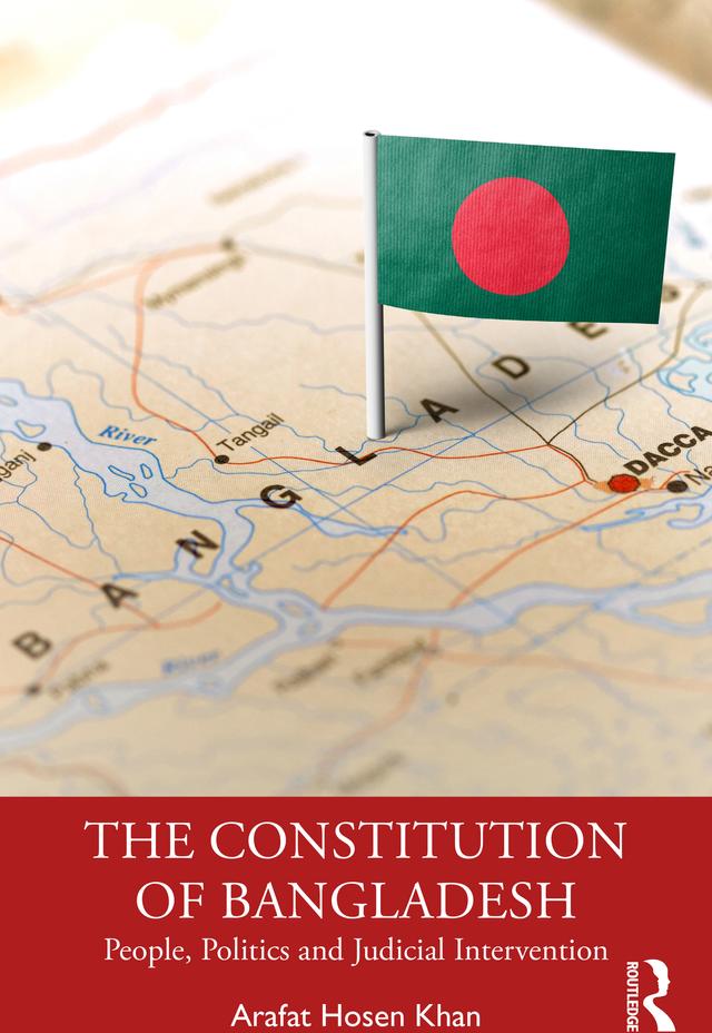 The Constitution of Bangladesh by Arafat Hosen Khan