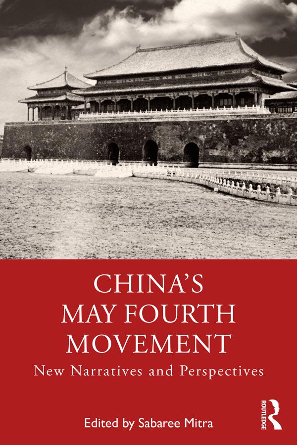 China's May Fourth Movement by Sabaree Mitra