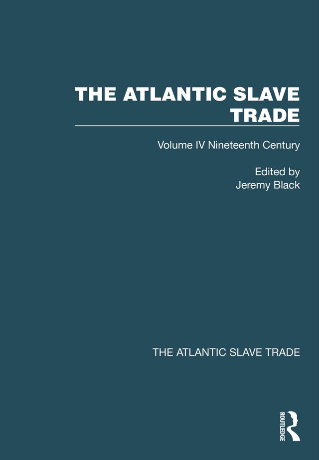 The Atlantic Slave Trade by Jeremy Black