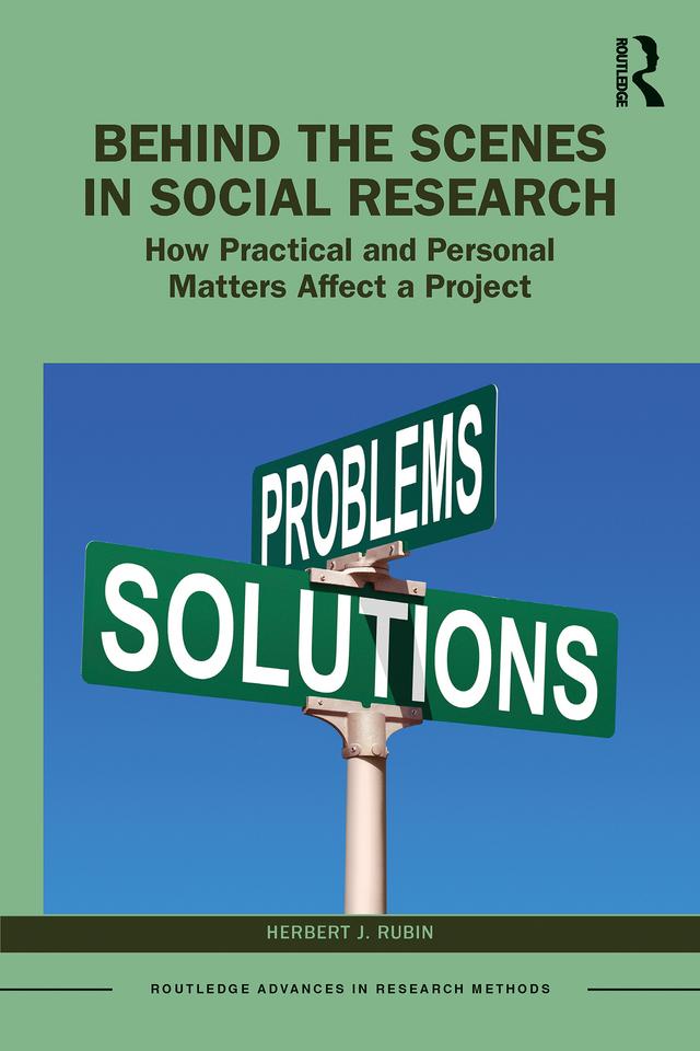 Behind the Scenes in Social Research by Herbert J. Rubin