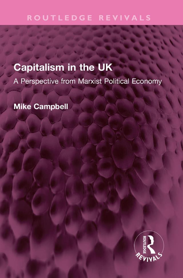 Capitalism in the UK by Mike Campbell