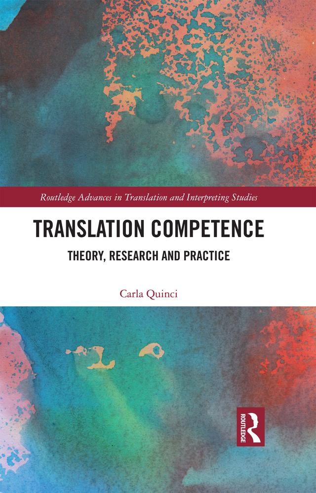 Translation Competence by Carla Quinci