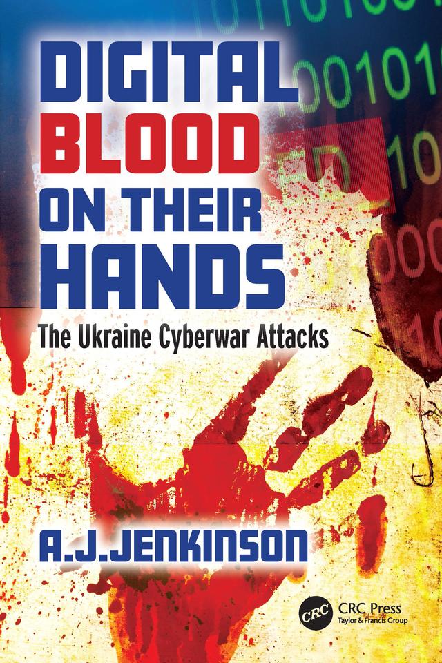 Digital Blood on Their Hands by Andrew Jenkinson