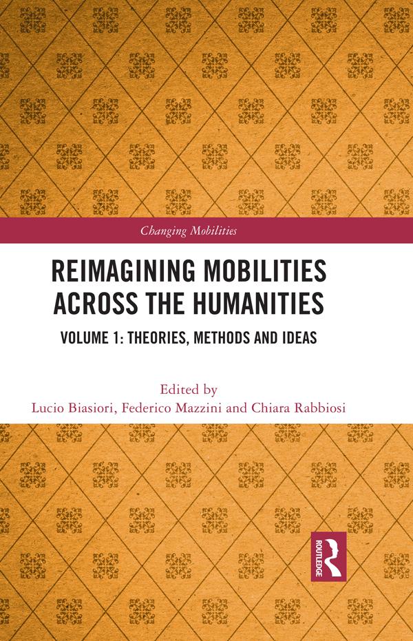 Reimagining Mobilities across the Humanities