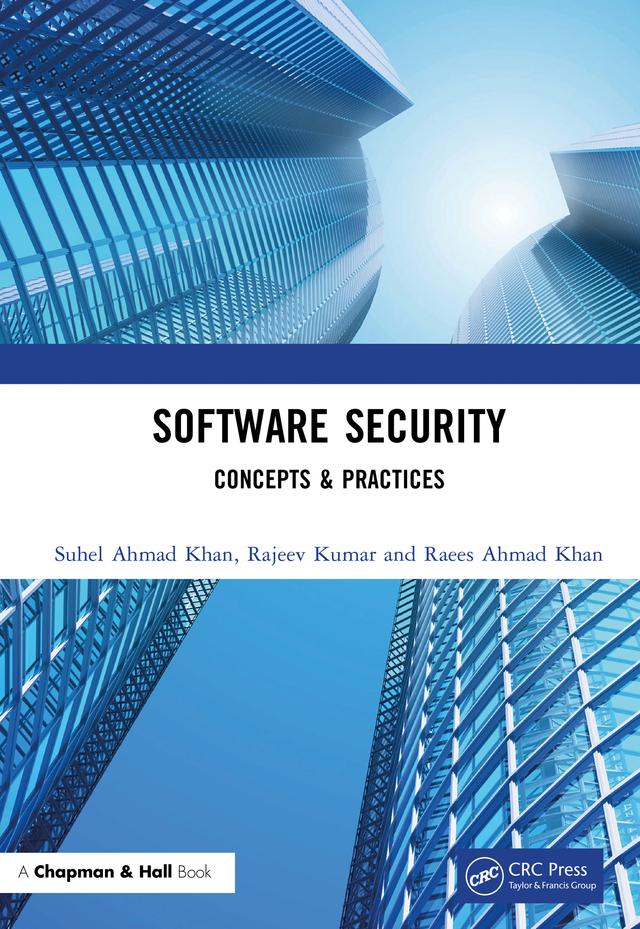 Software Security by Raees Ahmad Khan, Rajeev Kumar, Suhel Ahmad Khan