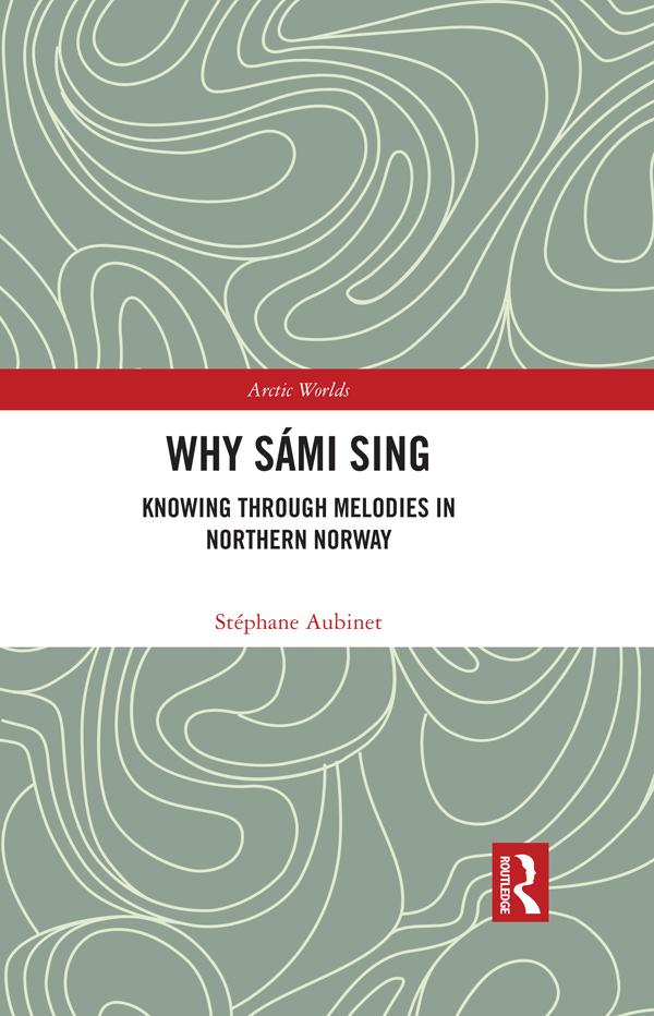 Why Sámi Sing by Stéphane Aubinet
