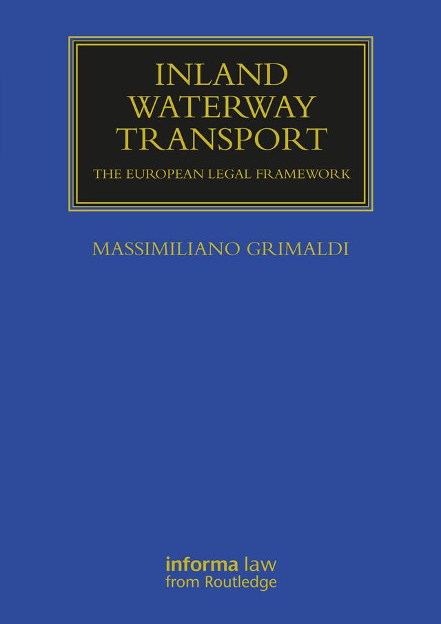 Inland Waterway Transport by Massimiliano Grimaldi