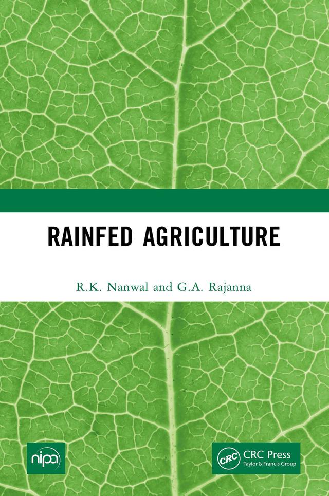 Rainfed Agriculture by G.A. Rajanna, R.K. Nanwal