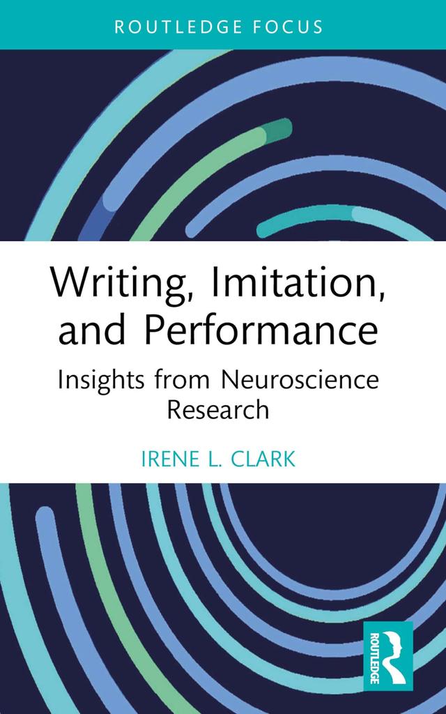 Writing, Imitation, and Performance by Irene L. Clark